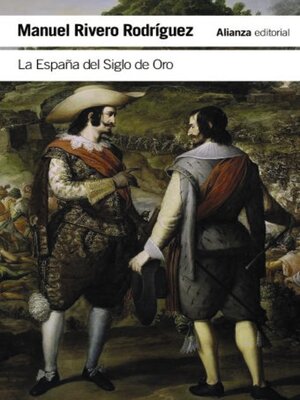 cover image of La España del Siglo de Oro